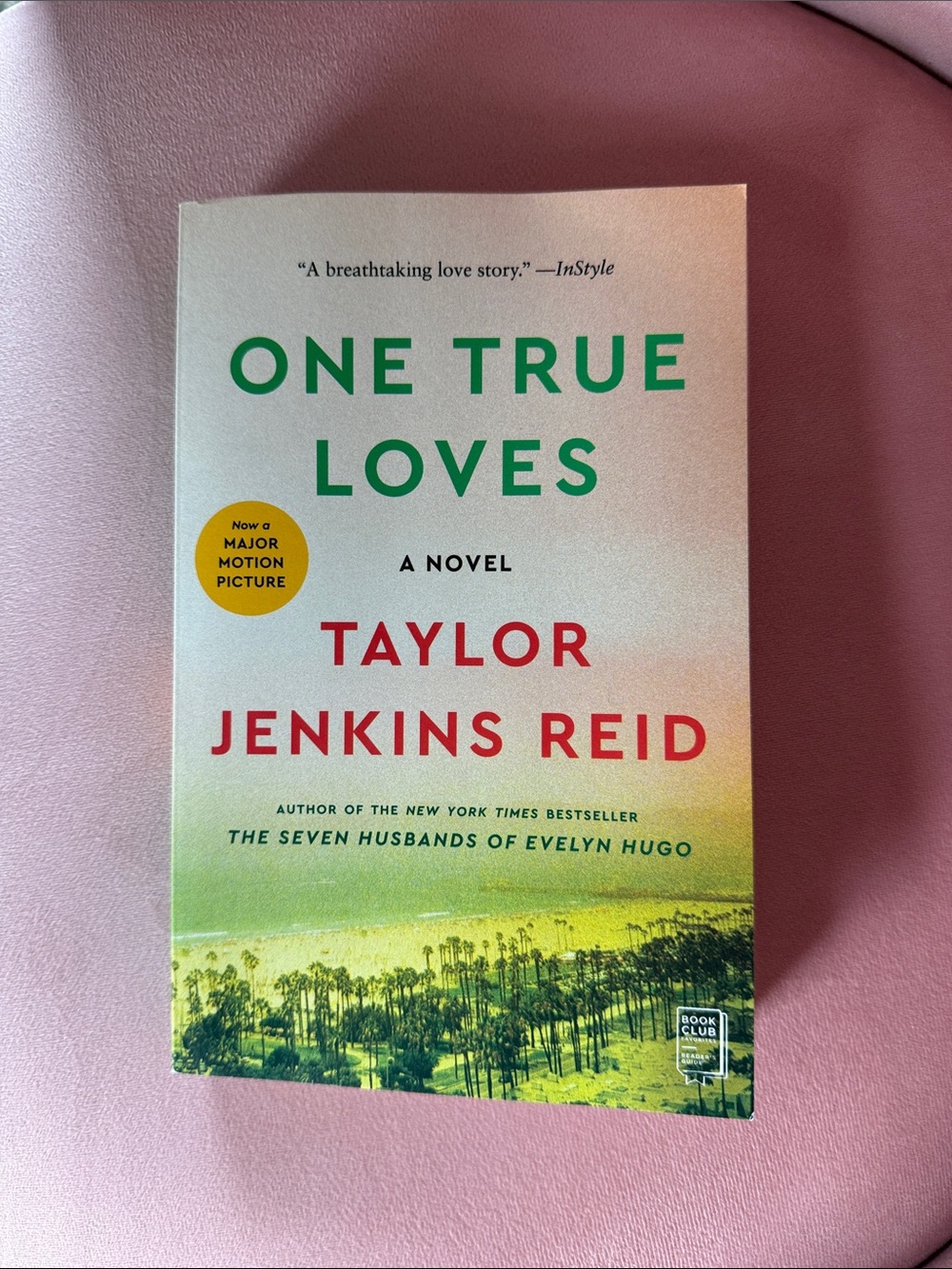 One True Loves by Taylor Jenkins Reid